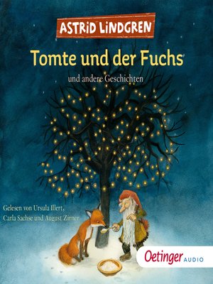 cover image of Tomte und der Fuchs und andere Geschichten